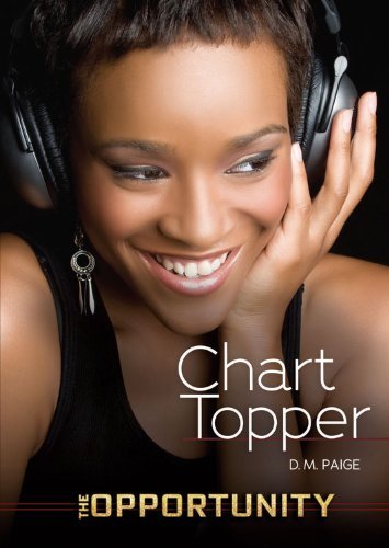 Chart Topper (Opportunity) by Danielle Paige (2013-08-13)
