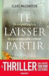 Te laisser partir