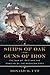 Ships of Oak, Guns of Iron: The War of 1812 and the Forging of the American Navy by Ronald Utt