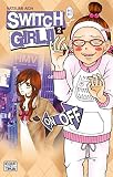 Switch Girl !! 2 (DEL.SHOJO) (French Edition) by 