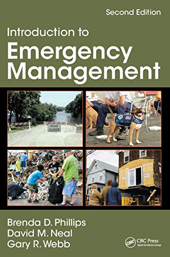 Introduction to Emergency Management by Brenda Phillips, David M. Neal, Gary Webb