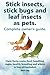 Stick insects, stick bugs and leaf insects as pets.: Stick insects care, facts, costs, food, handlin by Elliott Lang