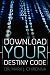 Download Your Destiny Code
