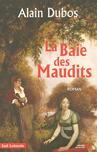 La  baie des maudits
