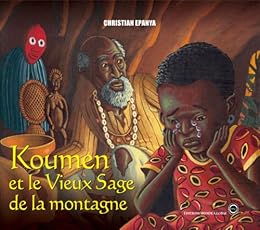 Koumen et le vieux sage de la montagne