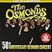 Live In Las Vegas 50th Anniversary Reunion Concert