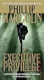 Executive Privilege (Dana Cutler Series)