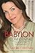 Babylon Confidential: A Memoir of Love, Sex, and Addiction by Claudia Christian, Morgan Grant Buchanan