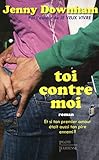Toi contre moi (PLON JEUNESSE) (French Edition) by 
