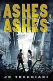 Front cover for the book Ashes, Ashes by Jo Treggiari