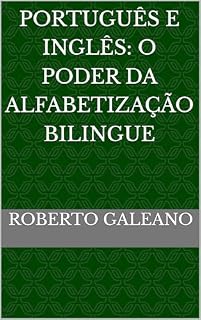 Livro Português e Inglês: O Poder da Alfabetização Bilingue