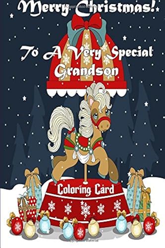 Download Merry Christmas To A Very Special Grandson! (Coloring Card): Holiday Messages, Christmas Animals, Coloring for Young Children PDF