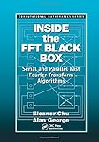 Inside the FFT Black Box: Serial and Parallel Fast