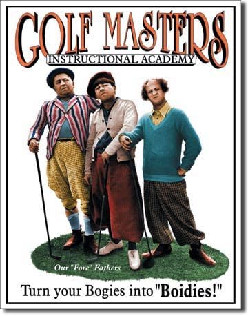Three Stooges Golf Masters Tin Sign 13 x 16in