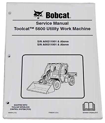 Bobcat 5600 Utility Vehicle Repair Workshop Service Manual - Part Number # 6904209