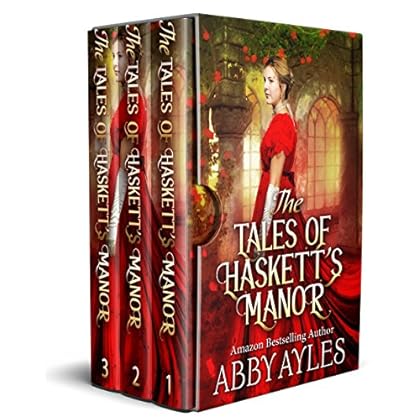 The Tales of Haskett's Manor: A Historical Regency Clean Sweet Romance Box Set Collection
