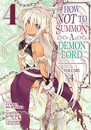 How NOT to Summon a Demon Lord (Manga) Vol. 4 (How Not to Summon a Demon Lord (Manga), 4)