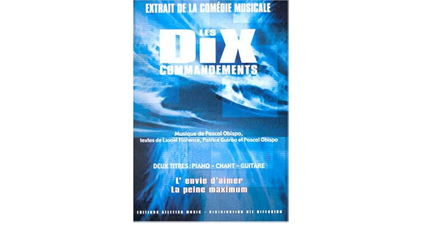 La Peine Maximum L Envie D Aimer Les Dix Commandements 3554270288257 Amazon Com Books