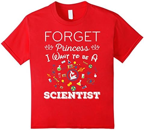 Kids Kid's Forget Princess I want to be a Scientist T-shirt 6 Red