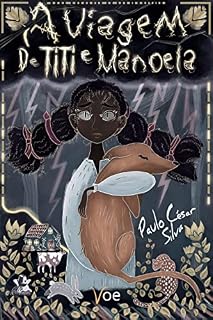 Livro A Viagem de Titi e Manoela