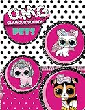 O.M.G. Glamour Squad: Coloring Book For Kids: Pets