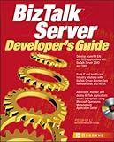 BizTalk(tm) Server Developer's Guide by 