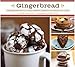 Gingerbread by Jennifer Lindner McGlinn