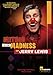 Method To Madness/jerry Lewis