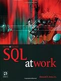 iSeries and AS/400 SQL at Work by Howard F. Arner Jr.