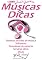 Livro Guia Músicas e Dicas