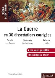 La  guerre en trente dissertations