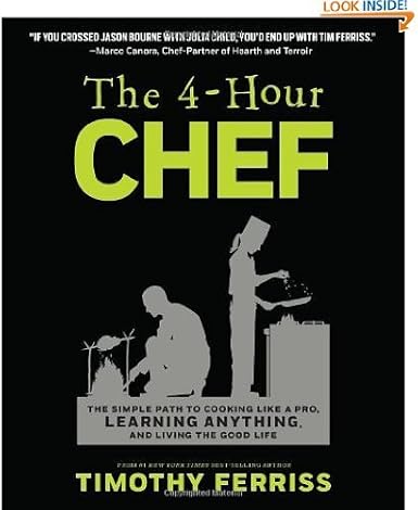 Amazon.com: The 4-Hour Chef: The Simple Path to Cooking Like ...