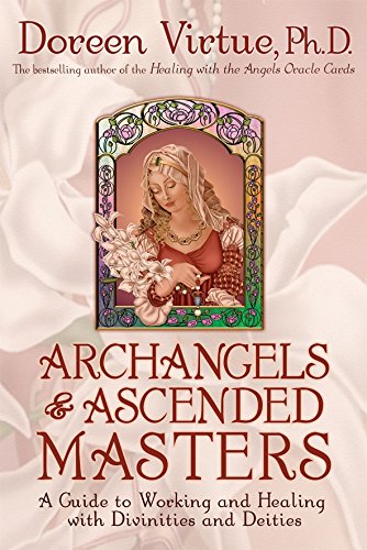 Archangels and Ascended Masters : A Guide to Wo... B002A7FPWO Book Cover