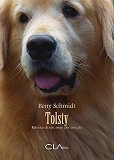 Livro Tolsty: Retratos de um amor por um cão