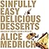 Sinfully Easy Delicious Desserts