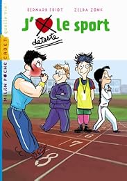 Je déteste le sport