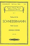 Cadenza for the Schneidermann Violin Concerto by