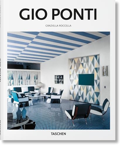 アート・デザイン・音楽 GIO PONTI the complete work1923-1978 Gio Ponti: The Complete Work, 1923-1978: Ponti, Lisa Licitra