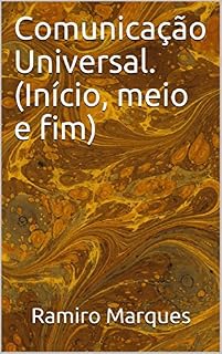 Livro Comunicação Universal. (Início, meio e fim)