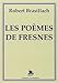 Les poèmes de Fresnes by Robert Brasillach