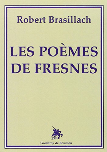Les poèmes de Fresnes by Robert Brasillach
