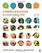 Communication in Everyday Life: A Survey of Communication