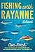Fishing with RayAnne