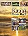 New Kauai Movie Book: Films Made on the Garden Island