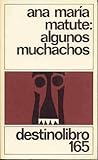 Algunos Muchachos, Matute, Ana M., 8423311821
