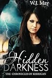 Hidden Darkness: Paranormal Tattoo Romance (Chronicles of Kerrigan) (Volume 7)