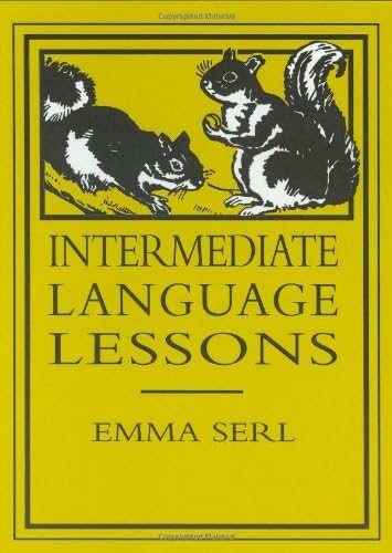 Intermediate Language Lessons (Lost Classics Book Company)