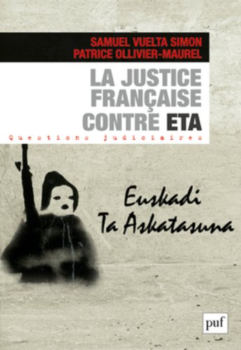La  justice française contre ETA