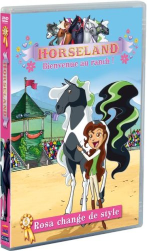 Horseland, Bienvenue Au Ranch ! Vol. 5 : Rosa Change De Style