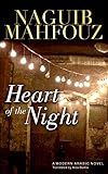 Heart of the Night (Modern Arabic Novels (Hardcover))